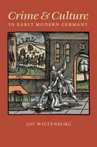 Crime and Culture in Early Modern Germany (Studies in Early Modern German History)
