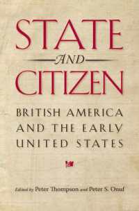 State and Citizen : British America and the Early United States (Jeffersonian America (Hardcover))