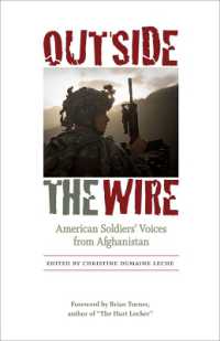 Outside the Wire : American Soldiers' Voices from Afghanistan