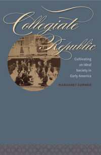 Collegiate Republic : Cultivating an Ideal Society in Early America (Jeffersonian America)