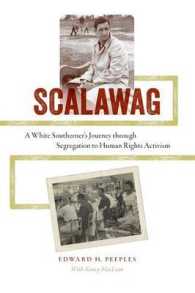 Scalawag : A White Southerner's Journey through Segregationto Human Rights Activism