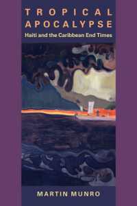 Tropical Apocalypse : Haiti and the Caribbean End Times (New World Studies)