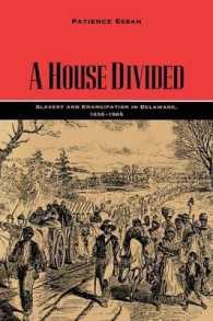 A House Divided : Slavery and Emancipation in Delaware, 1638-1865 (Carter G. Woodson Institute Series)