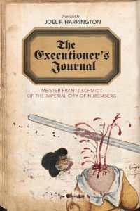 The Executioner's Journal : Meister Frantz Schmidt of the Imperial City of Nuremberg (Studies in Early Modern German History)