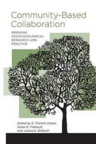 Community-Based Collaboration : Bridging Socio-Ecological Research and Practice