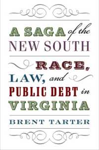 A Saga of the New South : Race, Law, and Public Debt in Virginia