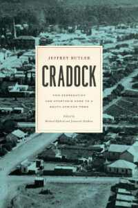 Cradock : How Segregation and Apartheid Came to a South African Town (Reconsiderations in Southern African History)