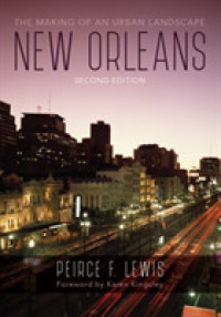 New Orleans : The Making of an Urban Landscape （2ND）