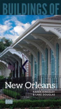Buildings of New Orleans (Sah/bus City Guide)