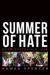 Summer of Hate : Charlottesville, USA