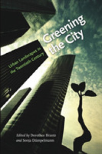 Greening the City : Urban Landscapes in the Twentieth Century
