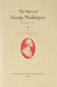 The Papers of George Washington : 1 April-21 September 1796 (Presidential Series)