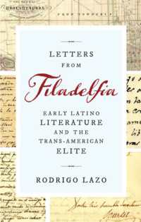 Letters from Filadelfia : Early Latino Literature and the Trans-American Elite (Writing the Early Americas)