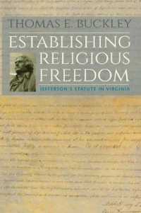 Establishing Religious Freedom : Jefferson's Statute in Virginia