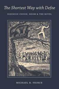 The Shortest Way with Defoe : Robinson Crusoe, Deism, and the Novel