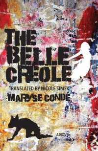 The Belle Créole (Caraf Books: Caribbean and African Literature Translated from the French)