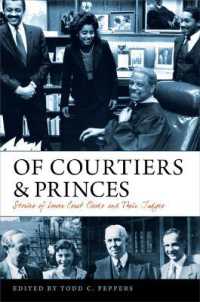 Of Courtiers and Princes : Stories of Lower Court Clerks and Their Judges (Constitutionalism and Democracy)