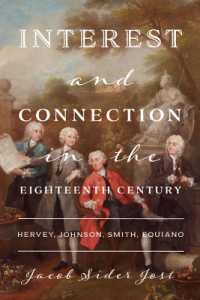 Interest and Connection in the Eighteenth Century : Hervey, Johnson, Smith, Equiano