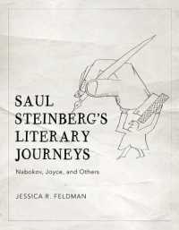 Saul Steinberg's Literary Journeys : Nabokov, Joyce, and Others