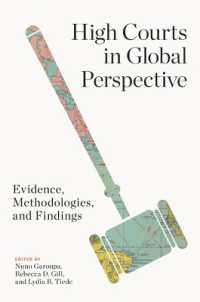 High Courts in Global Perspective : Evidence, Methodologies, and Findings (Constitutionalism and Democracy)