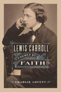 Lewis Carroll : Formed by Faith
