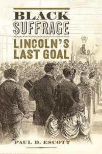 Black Suffrage : Lincoln's Last Goal (A Nation Divided)