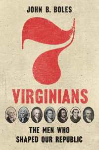 Seven Virginians : The Men Who Shaped Our Republic