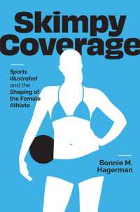 Skimpy Coverage : Sports Illustrated and the Shaping of the Female Athlete (Cultural Frames, Framing Culture)