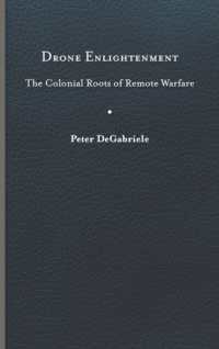 Drone Enlightenment : The Colonial Roots of Remote Warfare