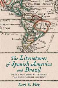 The Literatures of Spanish America and Brazil : From Their Origins through the Nineteenth Century (New World Studies)