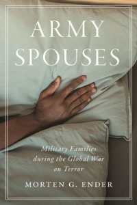 Army Spouses : Military Families during the Global War on Terror