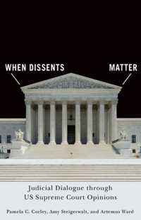 When Dissents Matter : Judicial Dialogue through US Supreme Court Opinions (Constitutionalism and Democracy)