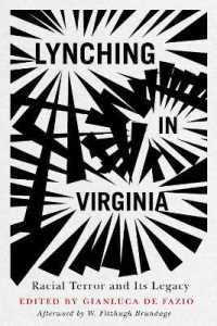 Lynching in Virginia : Racial Terror and Its Legacy (The American South Series)