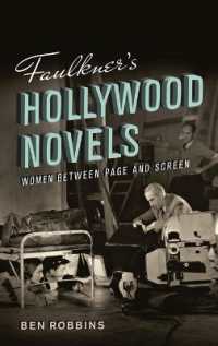 Faulkner's Hollywood Novels : Women between Page and Screen