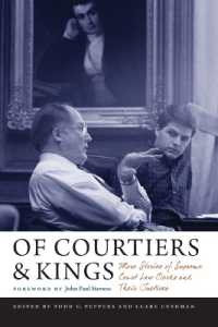 Of Courtiers and Kings : More Stories of Supreme Court Law Clerks and Their Justices (Constitutionalism and Democracy)