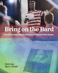 Bring on the Bard : Active Drama Approaches for Shakespeare's Diverse Student Readers