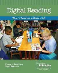 Digital Reading : What's Essential in Grades 3-8 (Principles in Practice)