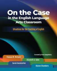 On the Case in the English Language Arts Classroom : Situations for the Teaching of English