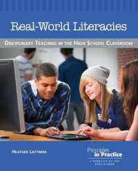Real-World Literacies : Disciplinary Teaching in the High School Classroom (Principles in Practice)