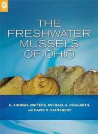 The Freshwater Mussels of Ohio （2ND）