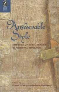 Answerable Style : The Idea of the Literary in Medieval England (Interventions: New Studies Medieval Cult)