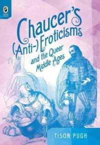 Chaucer's (Anti-)Eroticisms and the Queer Middle Ages (Interventions: New Studies Medieval Cult)