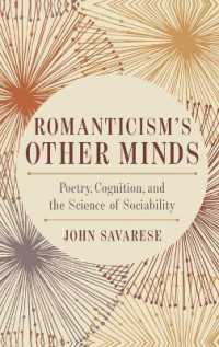 Romanticism's Other Minds : Poetry, Cognition, and the Science of Sociability (Cognitive Approaches to Culture)