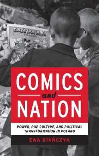 Comics and Nation : Power, Pop Culture, and Political Transformation in Poland (Studies in Comics and Cartoons)