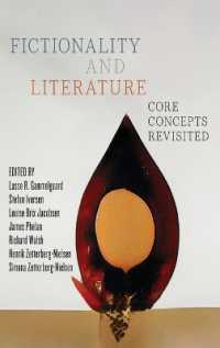 Fictionality and Literature: Core Concepts Revisited (Theory and Interpretation of Narrative")