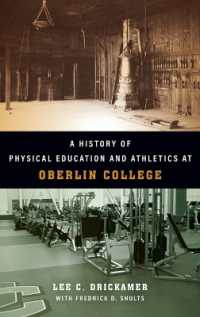 A History of Physical Education and Athletics at Oberlin College (Trillium Books")
