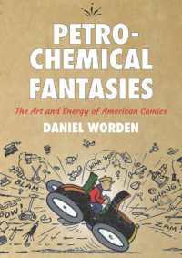 Petrochemical Fantasies : The Art and Energy of American Comics (Studies in Comics and Cartoons)