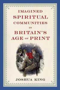 Imagined Spiritual Communities in Britain's Age of Print (Literature, Religion, & Postsecular Stud")