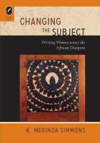 Changing the Subject: Writing Women Across the African Diaspora