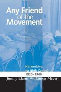 Any Friend of the Movement : Networking for Birth Control 1920-1940 (Women & Health C&s Perspective) -- Paperback / softback
